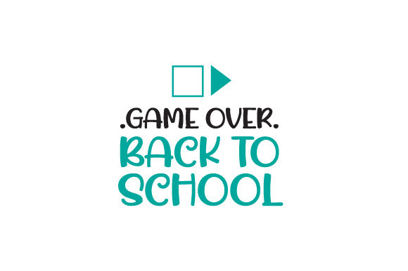 Game Over, Back to School: A Practical Guide for Adults